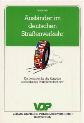 Ausländer im deutschen Straßenverkehr