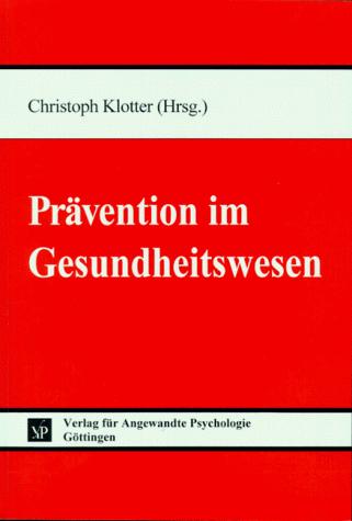 Prävention im Gesundheitswesen