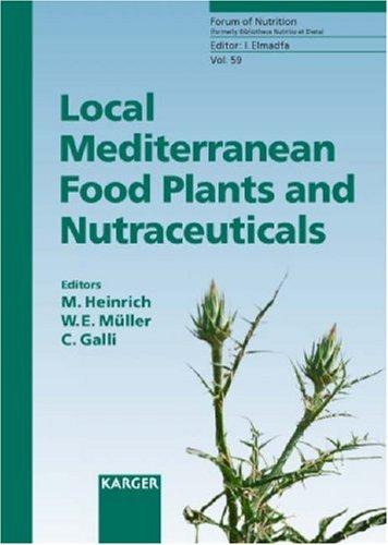 Local Mediterranean food plants and nutraceuticals