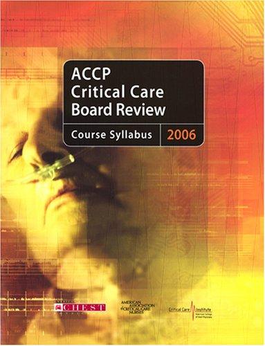 Accp Critical Care Board Review 2006