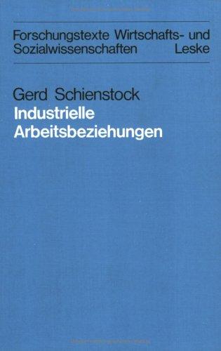Industrielle Arbeitsbeziehungen