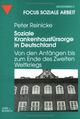 Soziale Krankenhausfürsorge in Deutschland