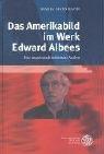 Das Amerikabild im Werk Edward Albees