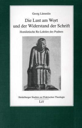 Die Lust am Wort und der Widerstand der Schrift