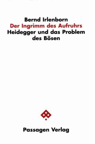 Der Ingrimm des Aufruhrs