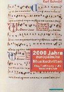 2000 Jahre europäische Musikschriften