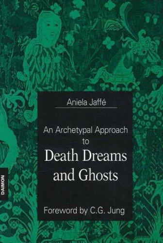 Death, Dreams and Ghosts