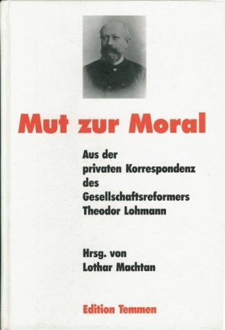 Mut zur Moral