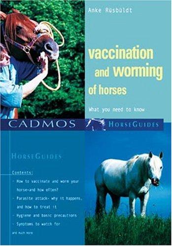 Vaccination & Worming of Horses