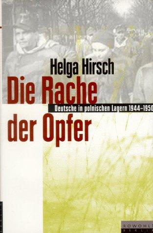 Die Rache der Opfer