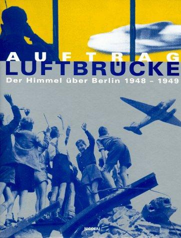 Auftrag Luftbrücke