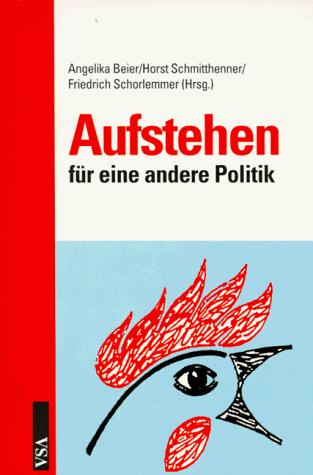 Aufstehen für eine andere Politik