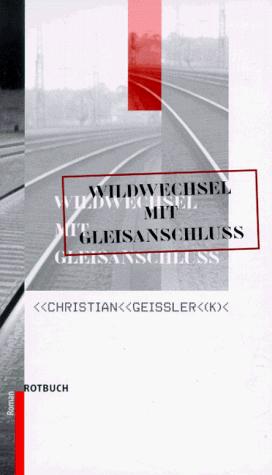 Wildwechsel mit Gleisanschluss