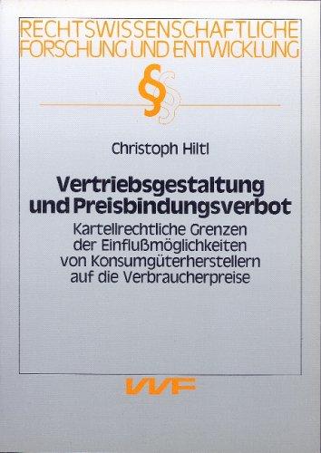 Vertriebsgestaltung und Preisbindungsverbot