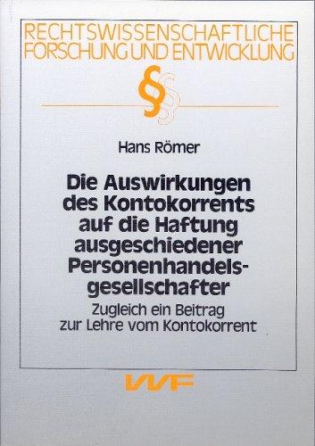 Die Auswirkungen des Kontokorrents auf die Haftung ausgeschiedener Personenhandelsgesellschafter