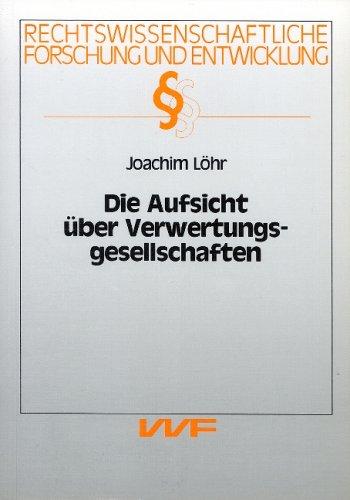 Die Aufsicht über Verwertungsgesellschaften