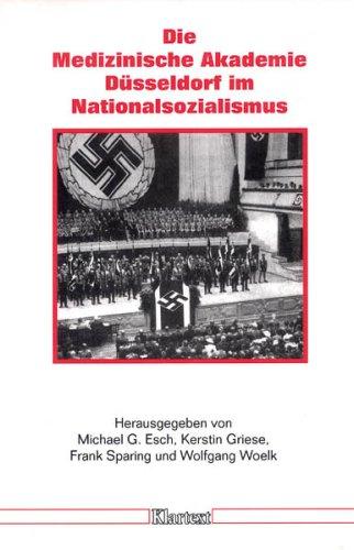 Die Medizinische Akademie Düsseldorf im Nationalsozialismus