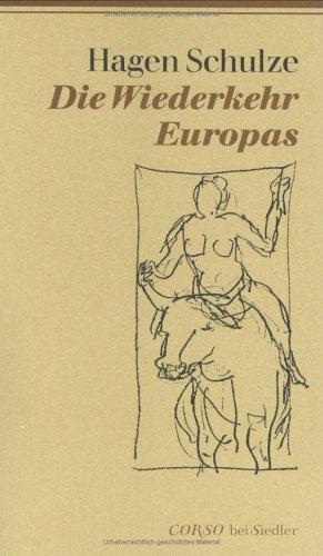 Die Wiederkehr Europas