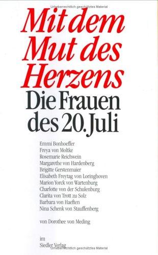 Mit dem Mut des Herzens