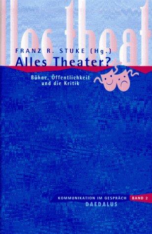 Alles Theater?