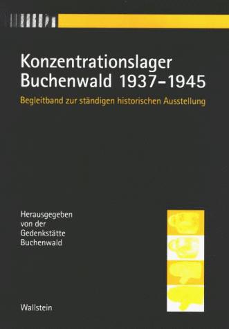 Konzentrationslager Buchenwald, 1937-1945