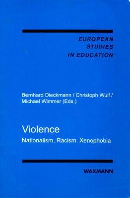 Violence--racism, nationalism, xenophobia