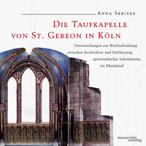 Die Taufkapelle von St. Gereon in Köln