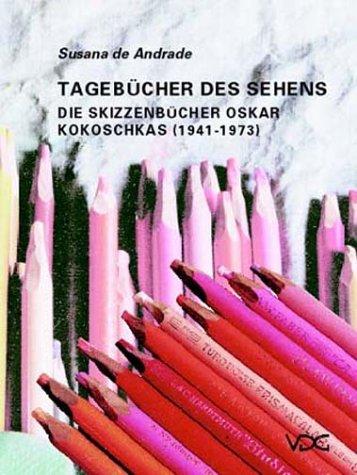 Tagebücher des Sehens