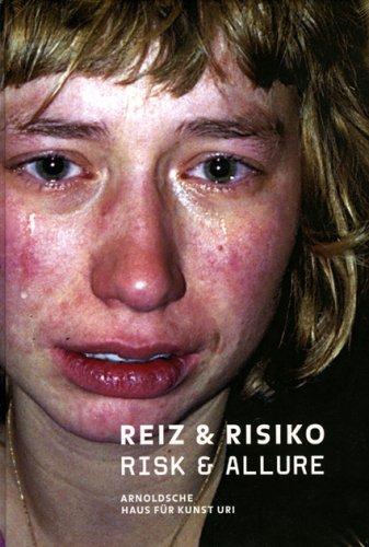 Risk & Allure