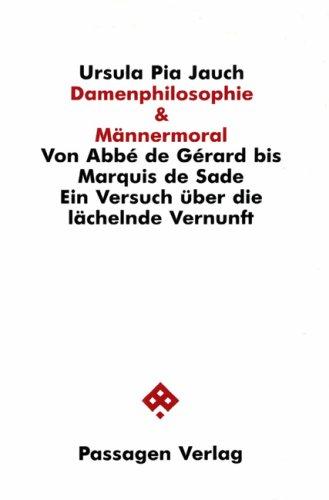 Damenphilosophie & Männermoral