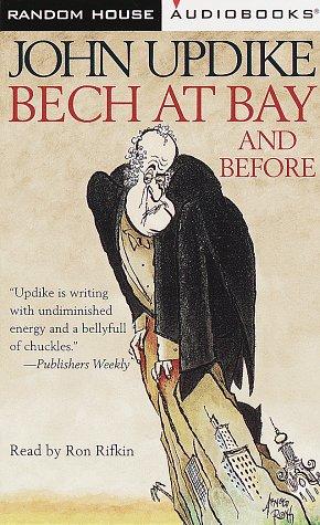 Bech at Bay and Before