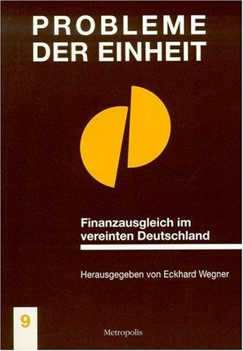 Finanzausgleich im vereinten Deutschland
