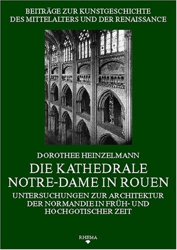 Die Kathedrale Notre-Dame in Rouen