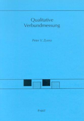 Qualitative Verbundmessung
