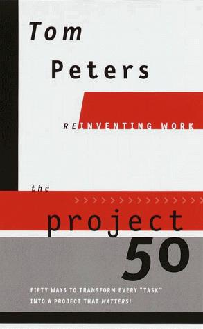 The Project 50 (Reinventing Work)