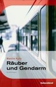 Räuber und Gendarm