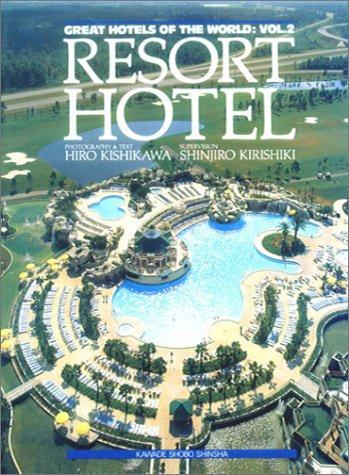 Great Hotels of the World