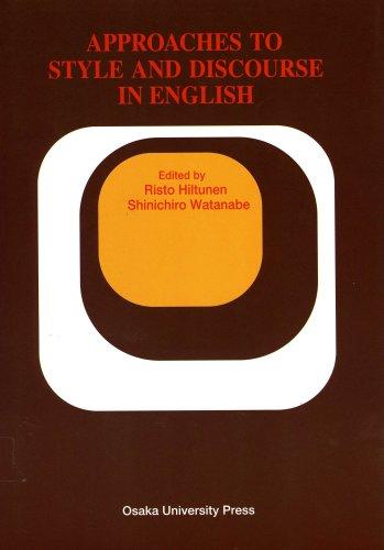 Approaches to style and discourse in English