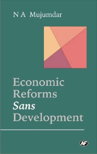 Economic reforms sans development