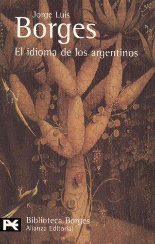 El idioma de los argentinos