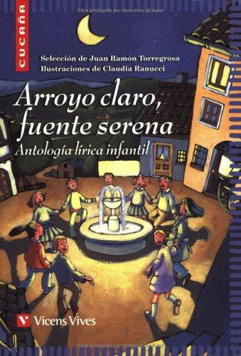 Arroyo Claro, Fuente Serena