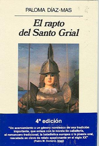 El rapto del Santo Grial, o, El Caballero de la Verde Oliva