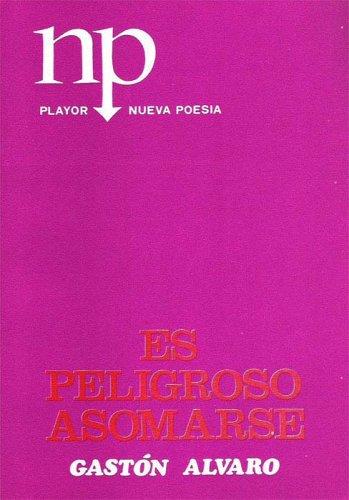 Es peligroso asomarse