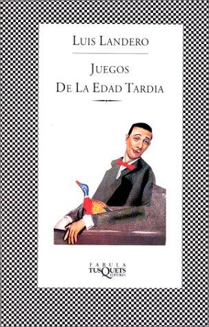 Juegos De La Edad Tardia (Fabula) (Fabula)