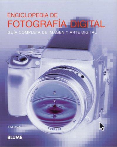 Enciclopedia de fotografia digital
