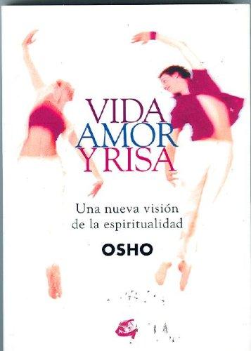 Vida, Amor y Risa