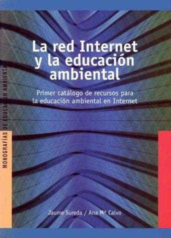La red Internet y la educación ambiental