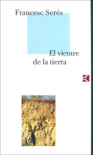 El vientre de la tierra
