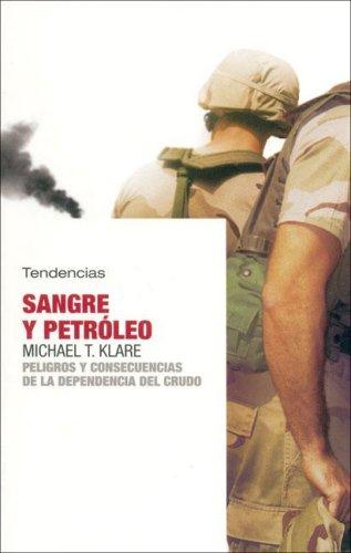 Sangre Y Petroleo/ Blood and Oil