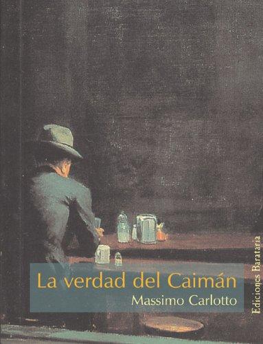La verdad del Caiman (Colección Barbaros Mar Negro)